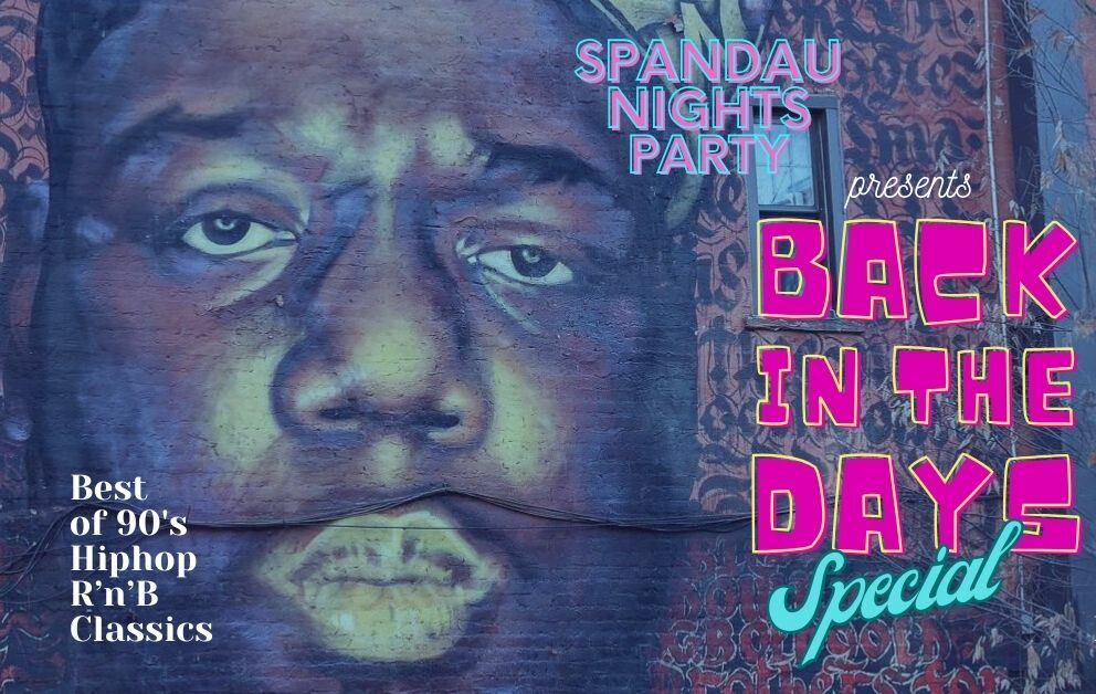 SPANDAU NIGHTS PARTY - Back in the Days Special